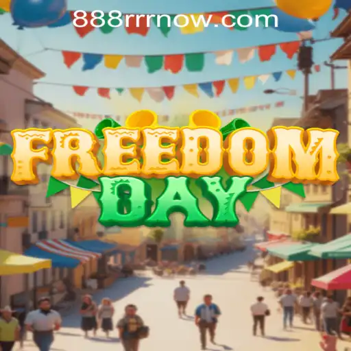 FreedomDay: A Revolutionary Gaming Experience with a Twist of 888rrr